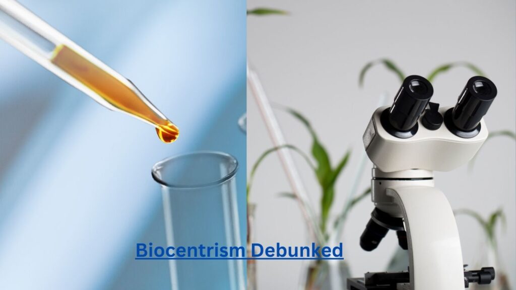 Biocentrism Debunked